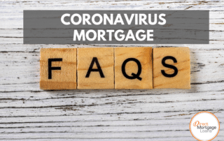 Coronavirus Mortgage FAQs