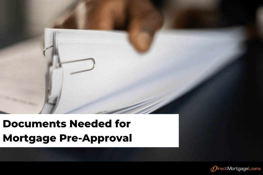 Documents Needed For Mortgage Pre-Approval