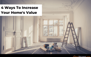 4 Ways To Increase Your Home's Value