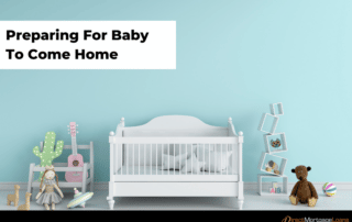Preparing For Baby To Come Home