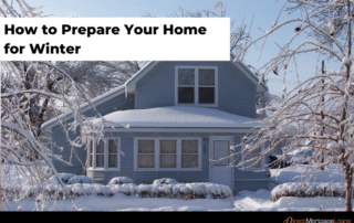 How to Prepare Your Home for Winter