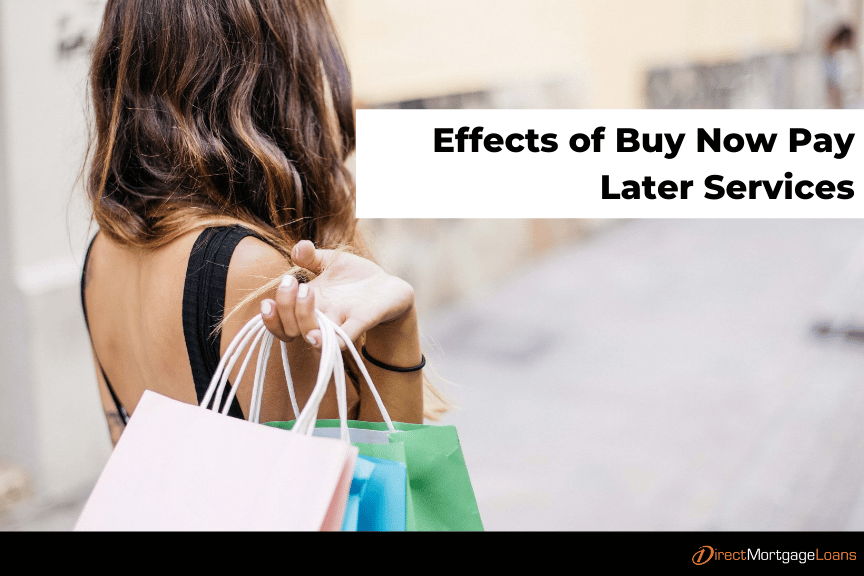 Effects of Buy Now Pay Later Services