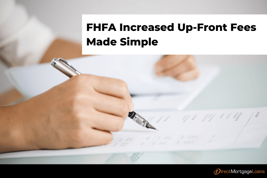 FHFA Increased Fees