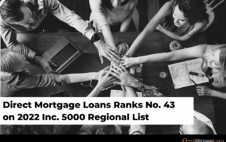 Direct Mortgage Loans Ranks No. 43 on 2022 Inc. 5000 Regional List