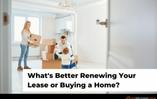 Renewing Your Lease or buying a home