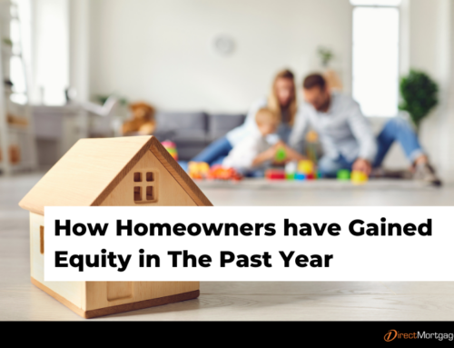 How Homeowners have Gained Equity in The Past Year