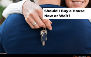 Should I Buy a House Now or Wait?