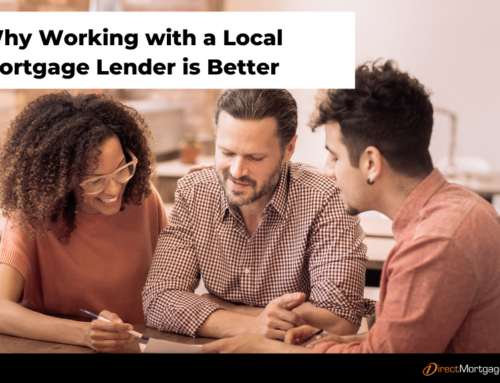 Why Working with a Local Mortgage Lender is Better