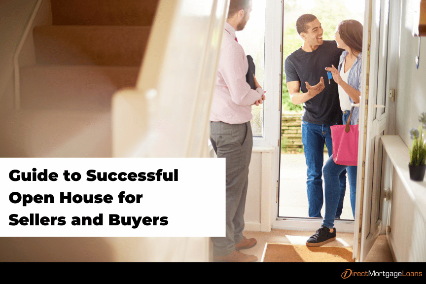 Guide to successful open house for sellers and buyers