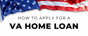 United States Flag Banner - How To Apply For A VA Home Loan
