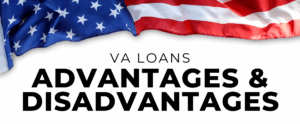 United States Flag Banner - VA Advantages & Disadvantages
