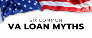 United States Flag Banner - VA Loan Myths