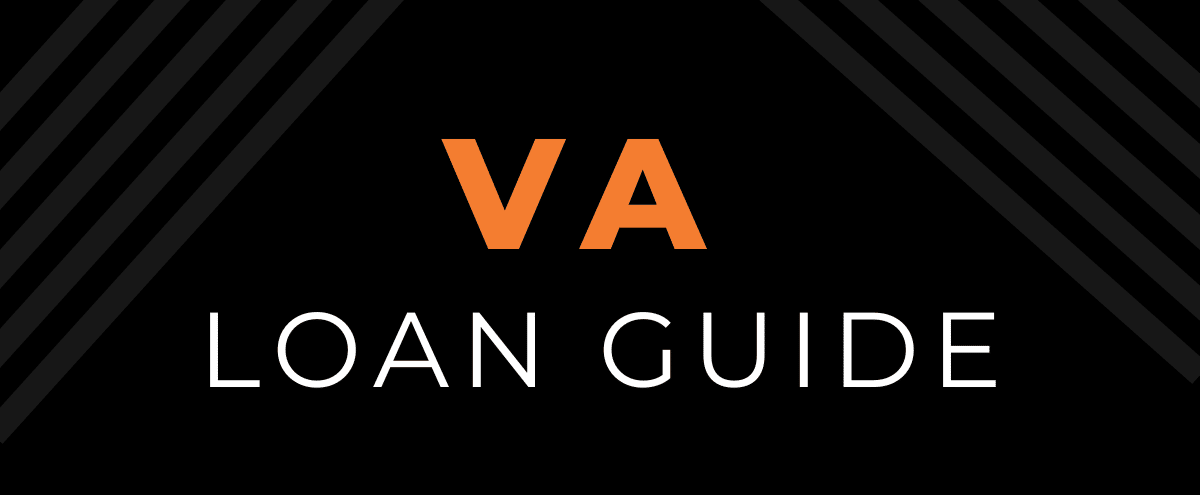 VA LOAN GUIDE