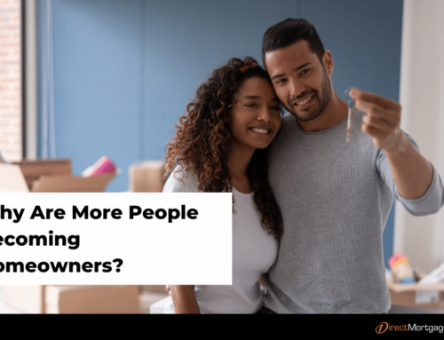 Why Are More People Becoming Homeowners?