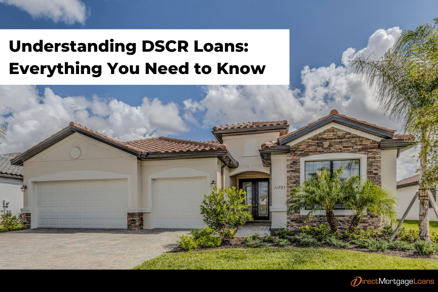 Understanding DSCR Loans