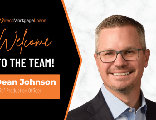 Direct Mortgage Loans Welcomes Dean Johnson as Chief Production Officer!