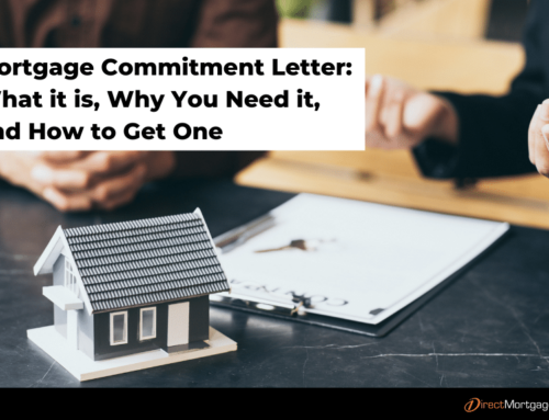 Mortgage Commitment Letter: What it is, Why You Need it, and How to Get One