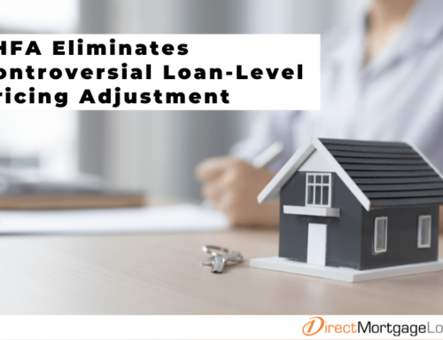 FHFA Eliminates Controversial Loan-Level Pricing Adjustment (LLPA) for Conventional Borrowers 