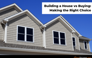 Building a House vs Buying: Making the Right Choice