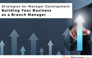 Strategies for Manager Development: Building Your Business as a Branch Manager