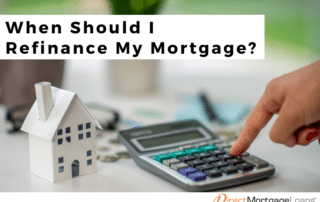 When to refinance mortgage