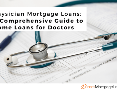 Physician Mortgage Loans: A Comprehensive Guide to Home Loans for Doctors