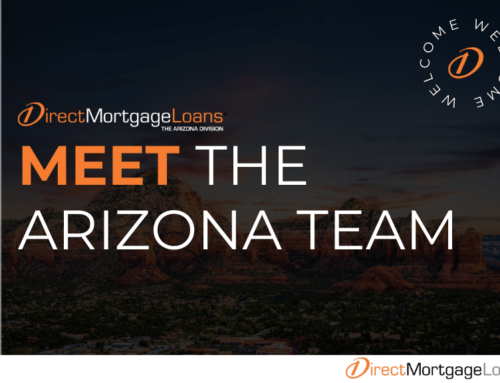 Direct Mortgage Loans Launches First Division in Arizona!