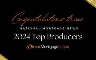 Direct Mortgage Loans Celebrates National Mortgage News Top Producers of 2024!