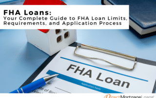 FHA Loan Limits And Requirements | Apply For FHA Loan