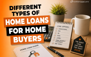 Different Types Of Home Loans For Home Buyers