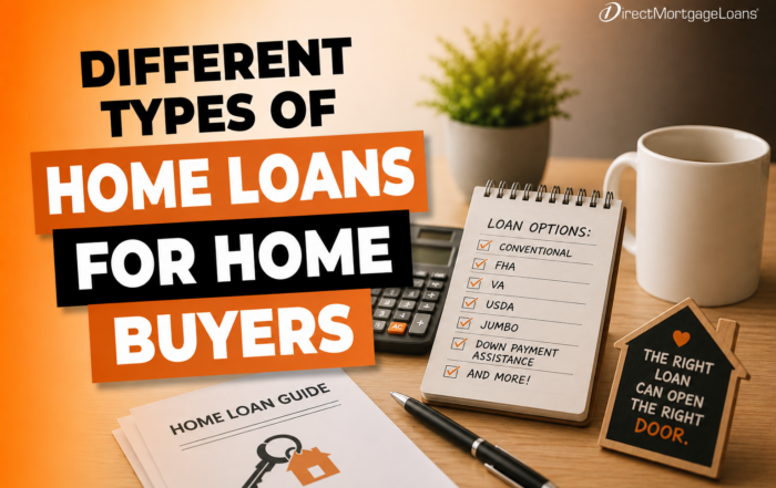 Different Types Of Home Loans For Home Buyers