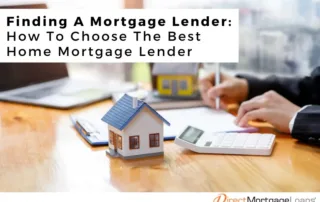 how to choose a mortgage lender