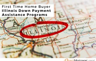 First Time Home Buyer Illinois Down Payment Assistance Programs