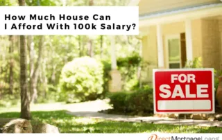 how much house can i afford with a 100k salary
