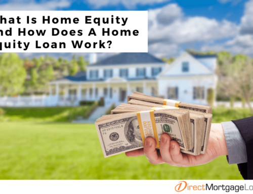 What Is Home Equity And How Does A Home Equity Loan Work?