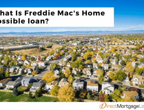 What Is Freddie Mac’s Home Possible loan?