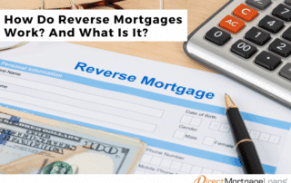 How Do Reverse Mortgages Work?