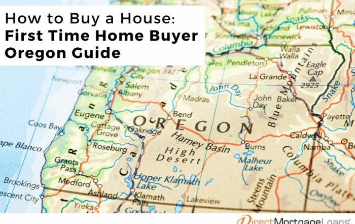 How to Buy a House: First Time Home Buyer Oregon Guide