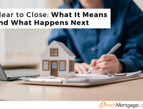 Clear to Close: What It Means and What Happens Next