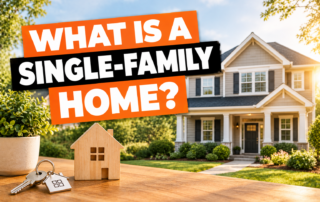 What Is a Single-Family Home?
